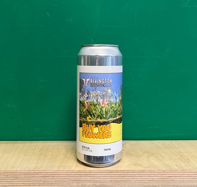 Rivington Brewing Co X Drop Project Buy You Flowers